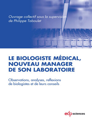 cover image of Le biologiste médical, nouveau manager de son laboratoire